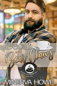 Book Cover: Decaf and Bear Claws