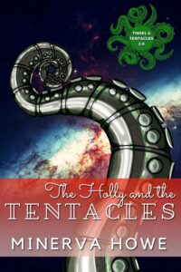 Book Cover: The Holly and the Tentacles